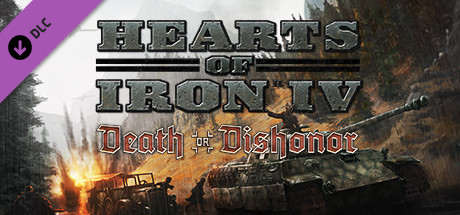 Expansion - Hearts of Iron IV: Death or Dishonor banner image