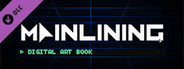 Mainlining - Art Book