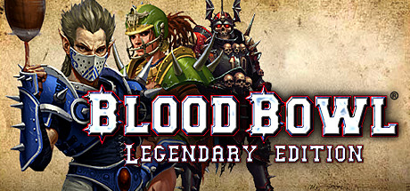 Blood Bowl - Legendary Edition Cover Image
