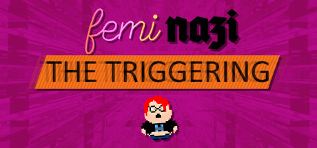 FEMINAZI: The Triggering Cover Image