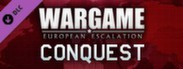 Wargame: European Escalation - Conquest