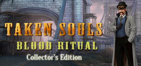 Taken Souls: Blood Ritual Collector's Edition banner image