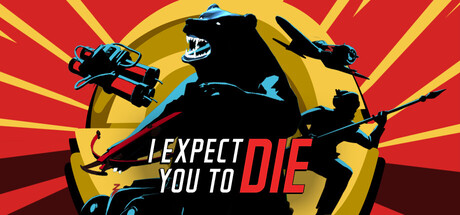 I Expect You To Die header banner