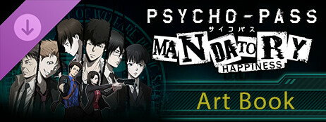 PSYCHO-PASS: Mandatory Happiness - Digital Art Book cover art