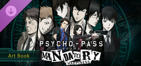 PSYCHO-PASS: Mandatory Happiness - Digital Art Book banner image