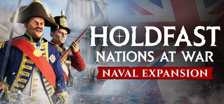 Holdfast: Nations At War.