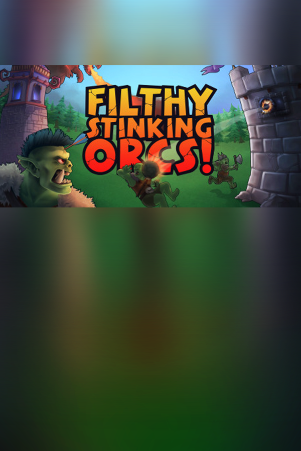 Filthy, Stinking, Orcs! cover art