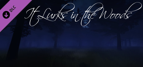 It Lurks in the Woods Steam Charts and Player Count Stats