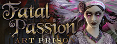 Fatal Passion: Art Prison Collector's Edition