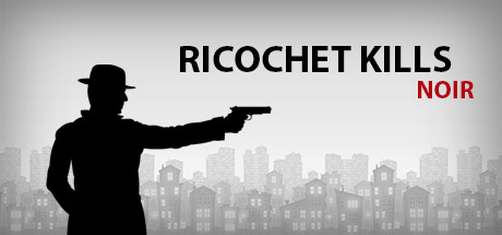 Ricochet Kills: Noir Cheat Engine/CT