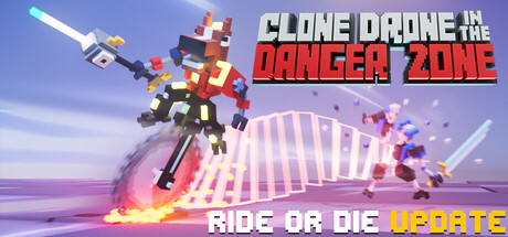 Clone Drone in the Danger Zone banner image