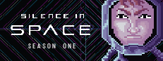 Silence in Space - Season One