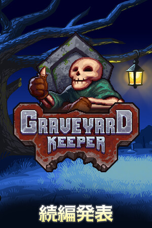 Graveyard Keeper