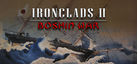 Ironclads 2: Boshin War banner image