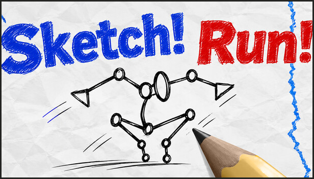 Sketch! Run!