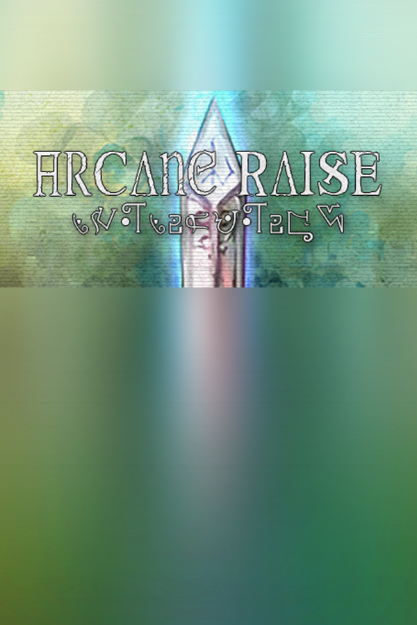Cover art of - Arcane Raise -