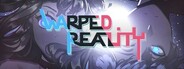 Warped Reality