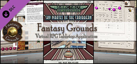 Fantasy Grounds - Daring Tales of Adventure 05: Sky Pirates of the Caribbean (Savage Worlds) Header Image
