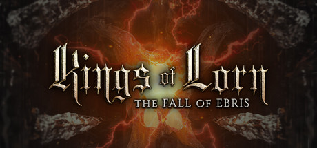 Kings of Lorn: The Fall of Ebris banner