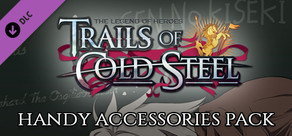The Legend of Heroes: Trails of Cold Steel - Handy Accessories Pack