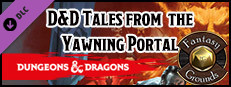 Fantasy Grounds - D&D Tales from the Yawning Portal Small Capsule Image