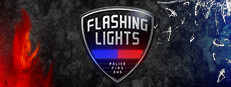 Flashing Lights - Police, Firefighting, Emergency Services (EMS) Simulator