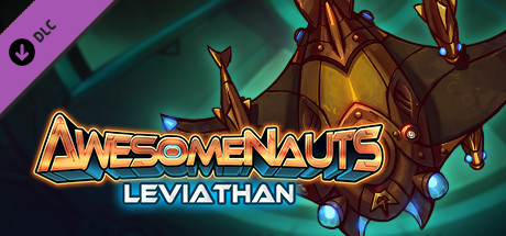 Awesomenauts Droppod - Leviathan