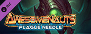 Awesomenauts Droppod - Plague Needle