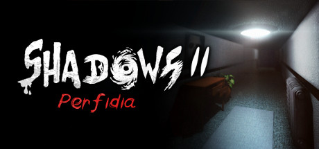 Shadows 2: Perfidia crack status
