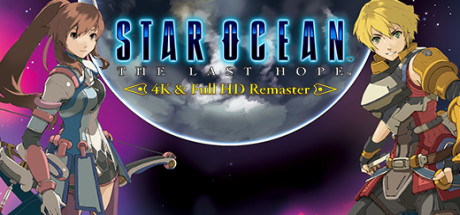 STAR OCEAN™ - THE LAST HOPE -™ 4K & Full HD Remaster Cover Image