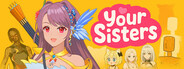 your sisters