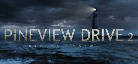 Pineview Drive 2 - Rising Storm