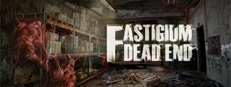 Fastigium: Dead End