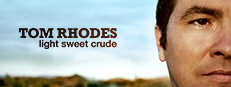 Tom Rhodes: Light Sweet Crude game capsule image