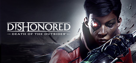 Steam header art for Dishonored®: Death of the Outsider™