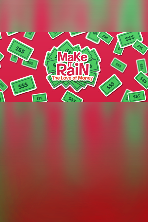 Cover art of Make It Rain: Love of Money