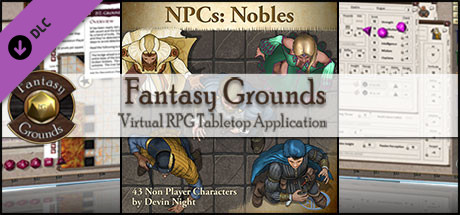 Fantasy Grounds - NPCs: Nobles (Token Pack) Header Image