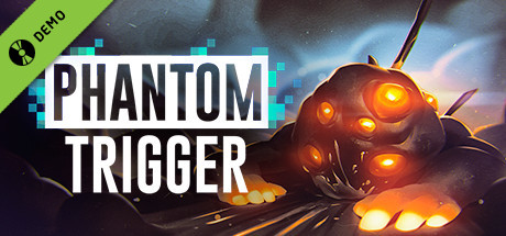Phantom Trigger Demo cover art