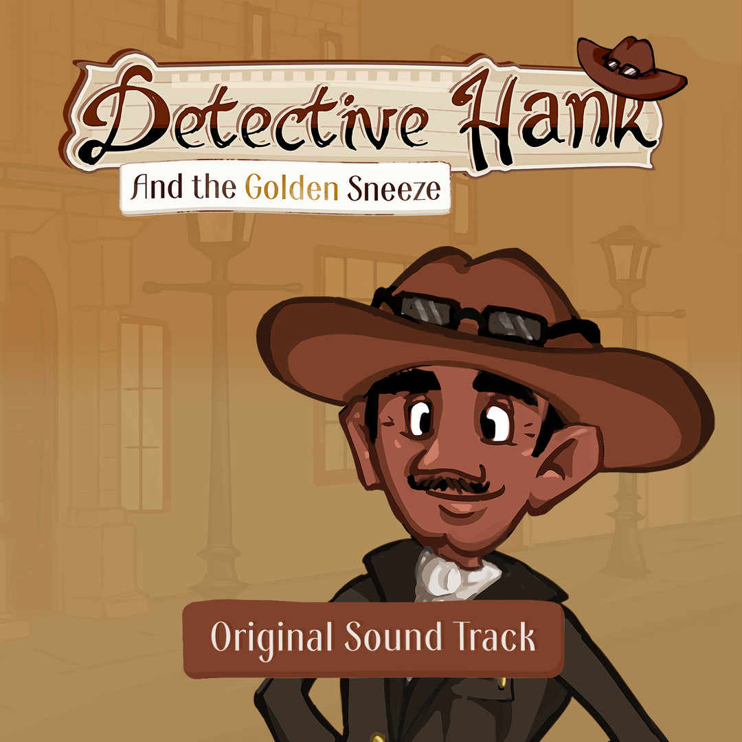 Detective Hank and the Golden Sneeze Soundtrack Featured Screenshot #1