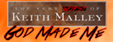 God Made Me: The Very Worst of Keith Malley Volume 1 game capsule image