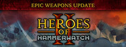 Heroes of Hammerwatch II