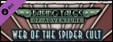 Fantasy Grounds - Daring Tales of Adventure #02 - Web of the Spider Cult (Savage Worlds) Small Capsule Image