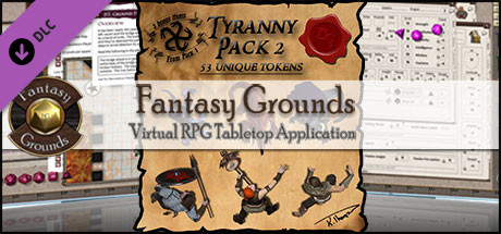 Fantasy Grounds - Ddraig Goch's Tyranny 2 (Token Pack) Header Image