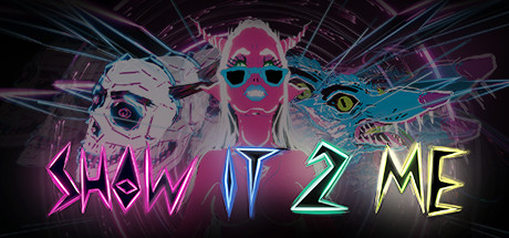 Show It 2 Me Cover Image