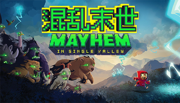 Mayhem in Single Valley