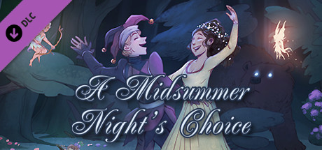 A Midsummer Night's Choice - Commentary Track banner image