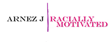 Arnez J: Racially Motivated game capsule image