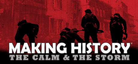 Making History: The Calm & The Storm steam charts