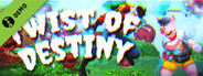 Twist of Destiny Demo