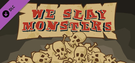 We Slay Monsters - Original Sound Track banner image